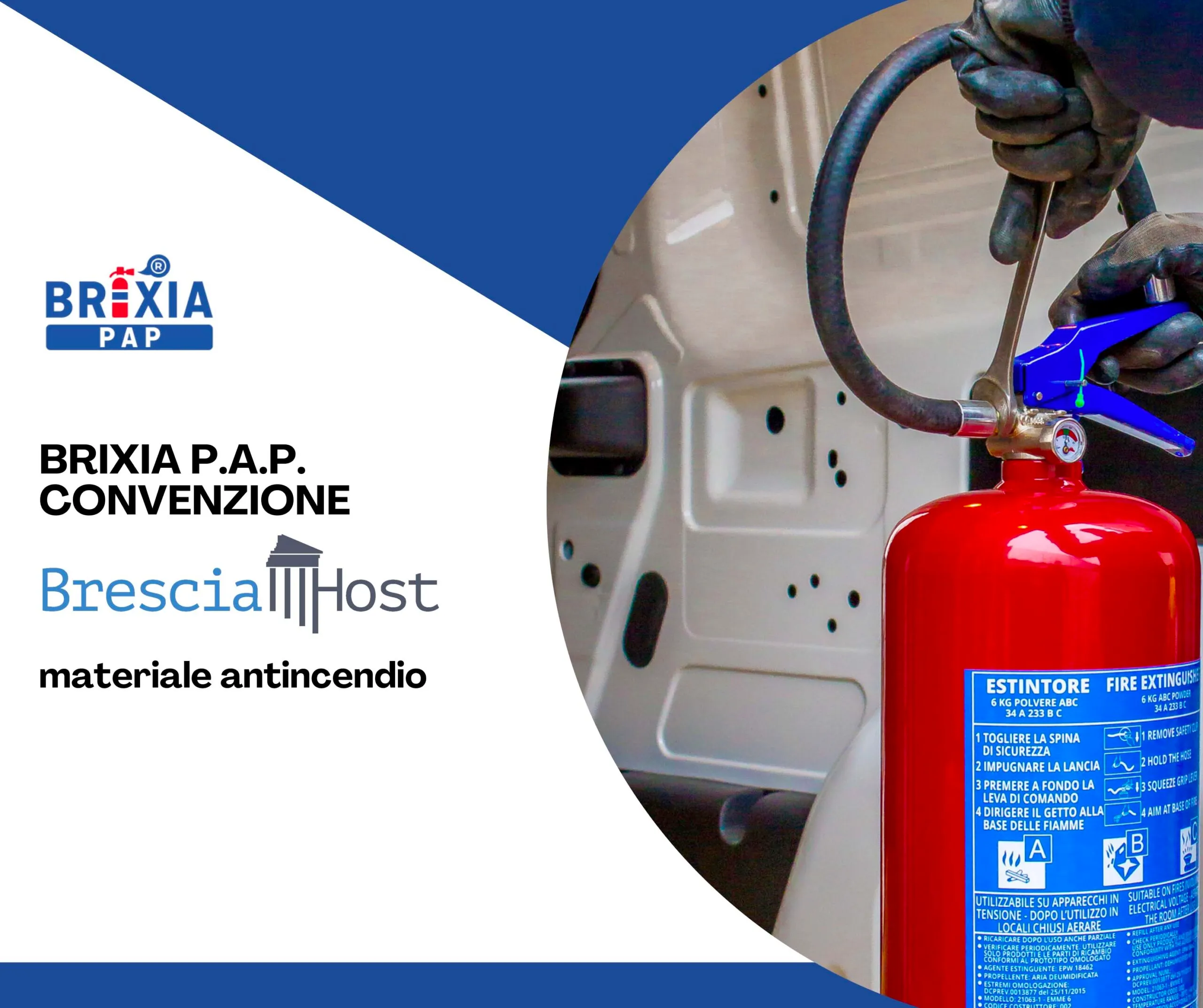 Nuova convenzione ufficiale con Brixia Pap per la fornitura e manutenzione degli estintori a casa vostra